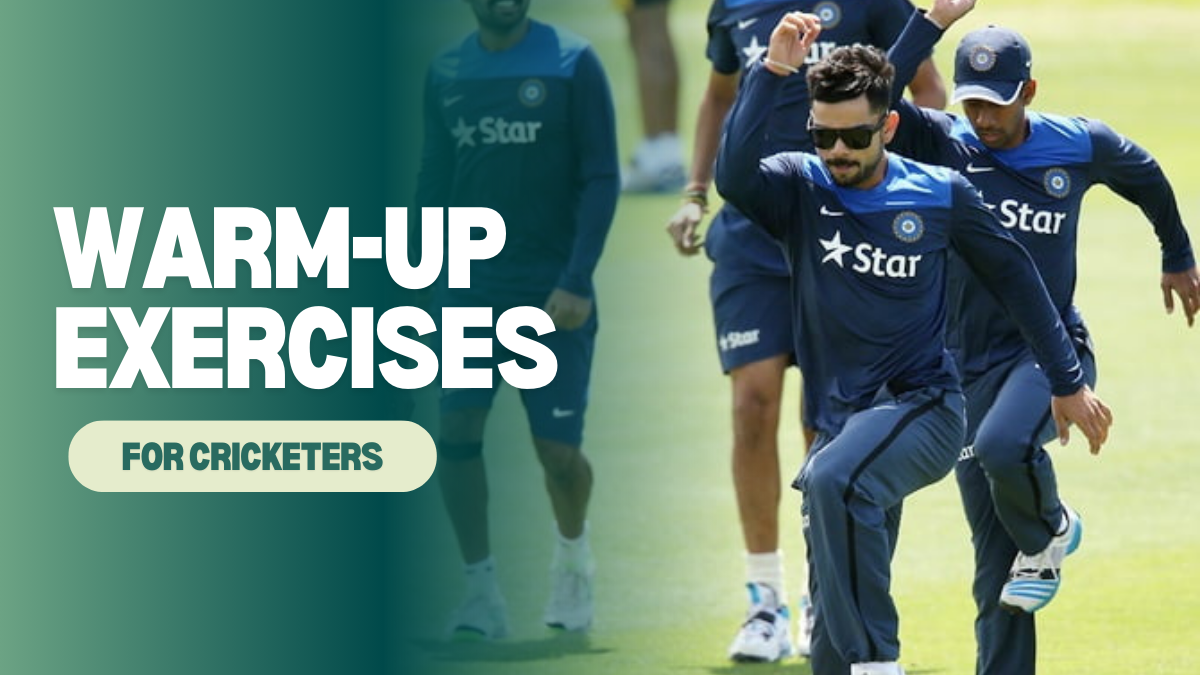 5 Warm-up Exercises Every Player Must Perform to Minimize Injuries